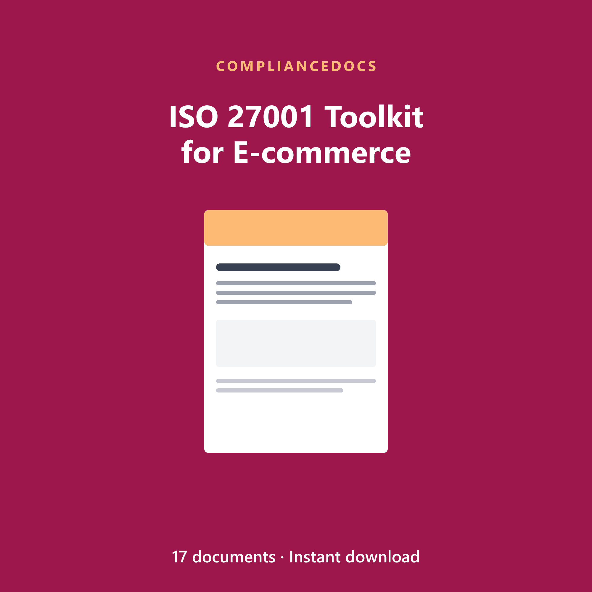 ISO 27001 Toolkit for E-commerce — 17 editable ISO/IEC 27001:2022 document templates in Word and Excel