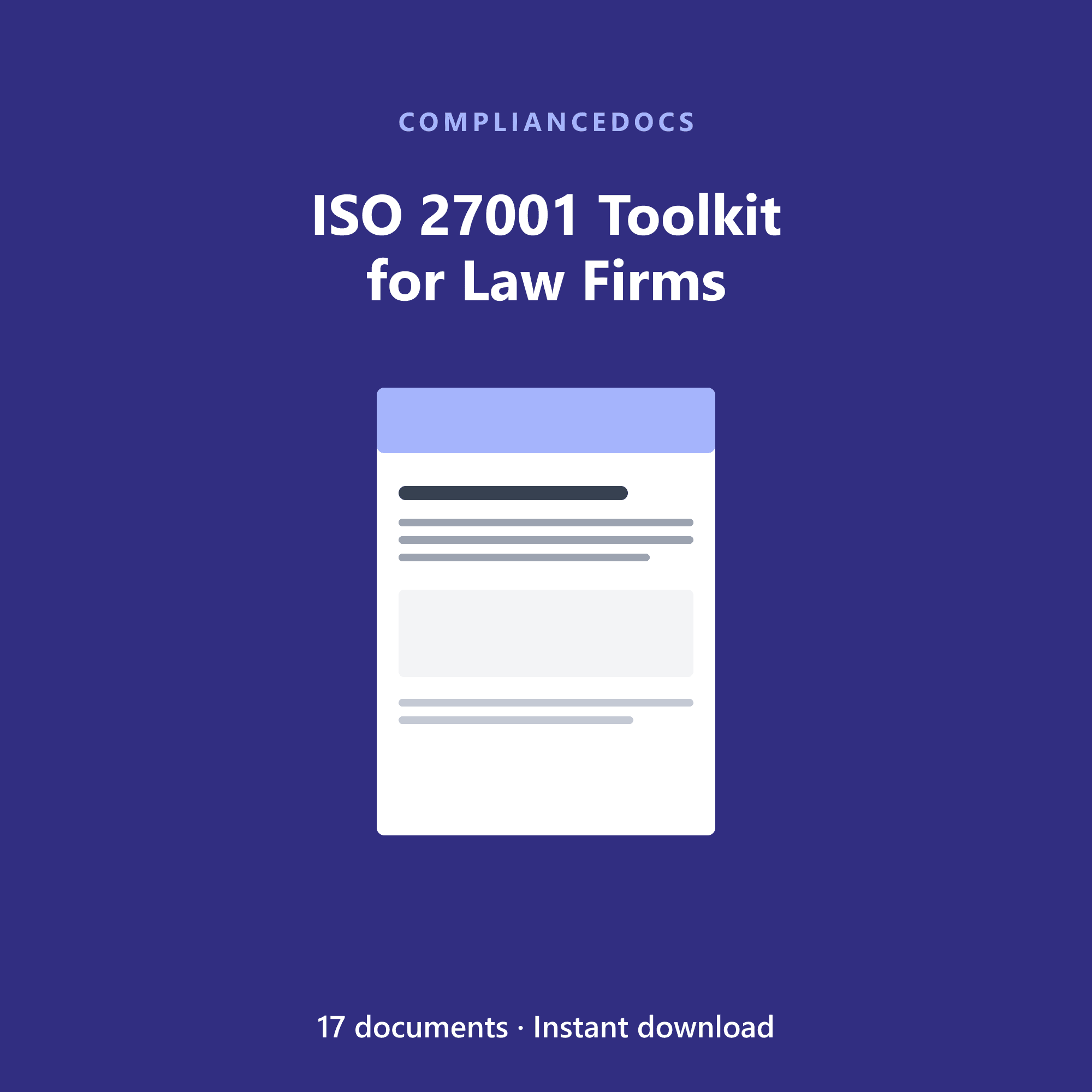 ISO 27001 Toolkit for Law Firms — 17 editable ISO/IEC 27001:2022 document templates in Word and Excel