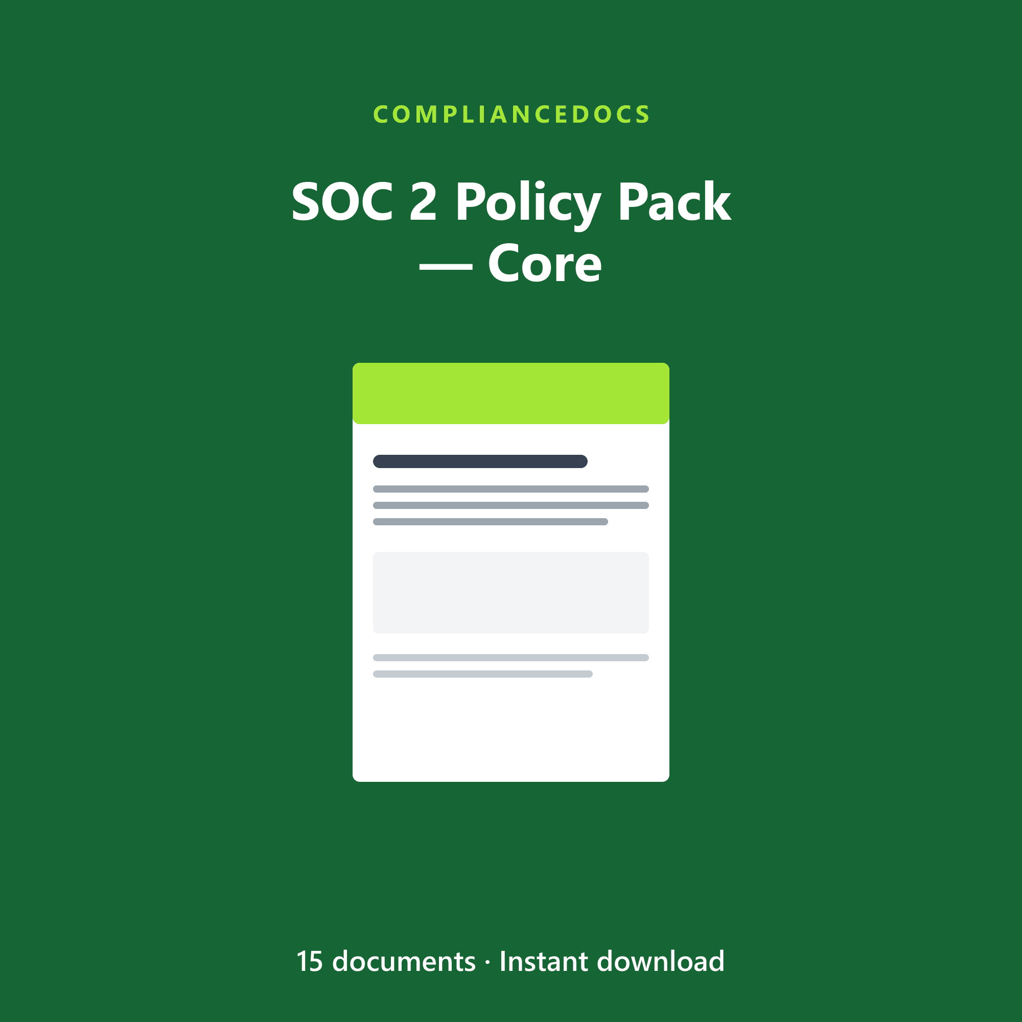 SOC 2 Policy Pack — Core — 15 editable SOC 2 Trust Services Criteria document templates in Word and Excel