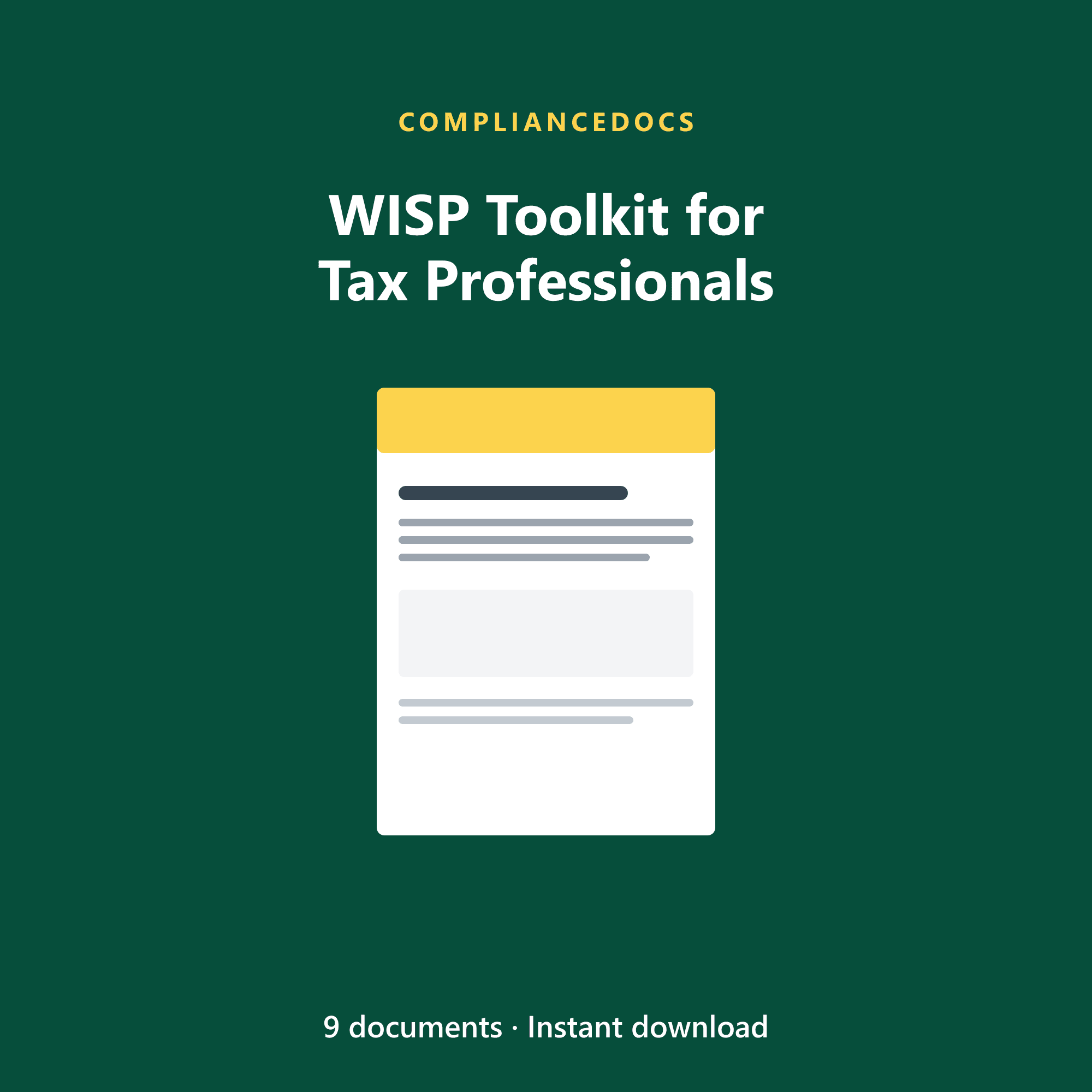 WISP Toolkit for Tax Professionals — 9 editable FTC Safeguards Rule + IRS Pub 4557 (WISP) document templates in Word and Excel
